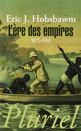L'Ere DES Empires 1875-1914 von PLURIEL